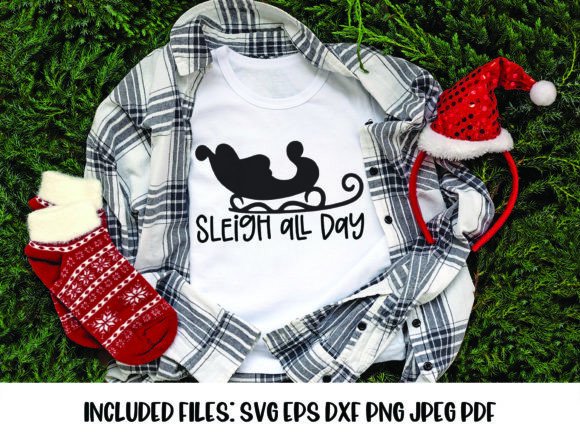 Sleigh All Day Christmas SVG: Festive Illustrations